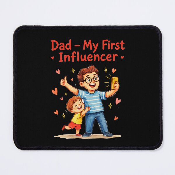 Item preview, Dad-MY First Influencer designed and sold by mirciashop.