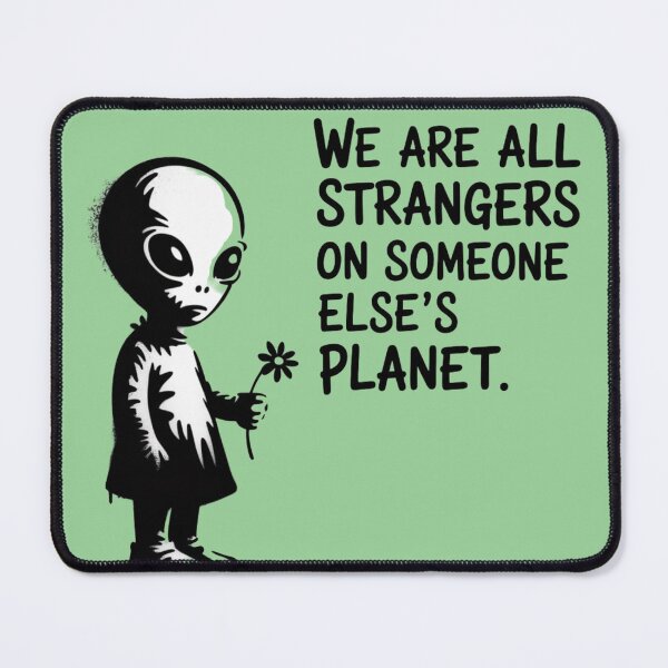 Item preview, Banksy Alien - We are all strangers on someone else's planet designed and sold by 123ks.