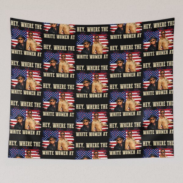 Item preview, Hey Where The White Women AT Fourth July Humor designed and sold by Noctivyra.