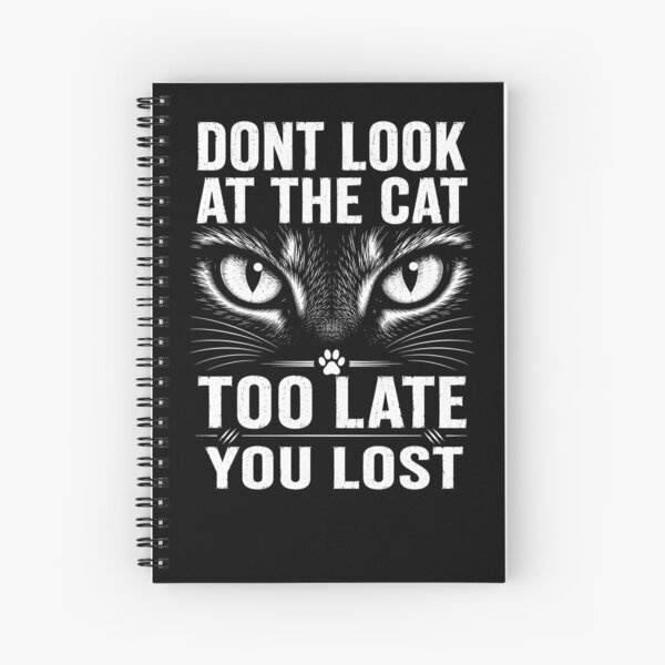 Item preview, Dont Look At The Cat You Lost Funny Cat Challenge designed and sold by LuckyLukasArt.