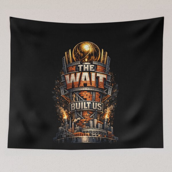 Item preview, New York Basketball The wait built us designed and sold by XYZ Studio.