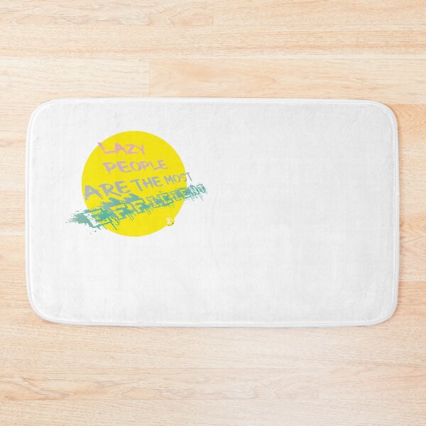 Item preview, Lazy People are the most Efficient designed and sold by MysticalSmew.