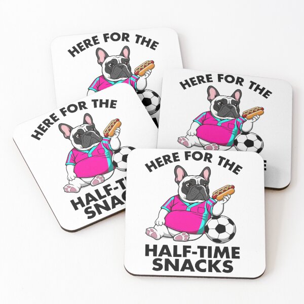 Item preview, Here For The Half-Time Snacks - Funny French Bulldog Soccer Match Day Quote designed and sold by frenchiesociety.co.