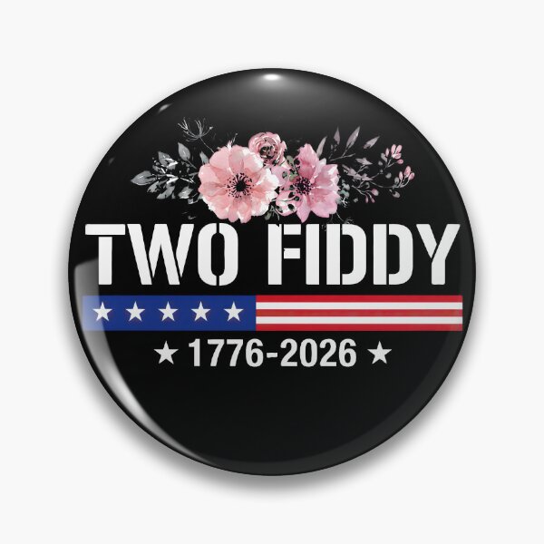 Item preview, Two Fiddy 2 Fiddy 250th Anniversary 4th of July Patriotic designed and sold by gear-posters.
