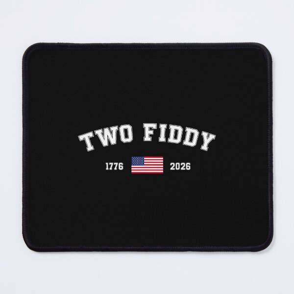 Item preview, Two Fiddy 2 Fiddy 250th Anniversary Patriotic 4th of July designed and sold by camronrufuh.