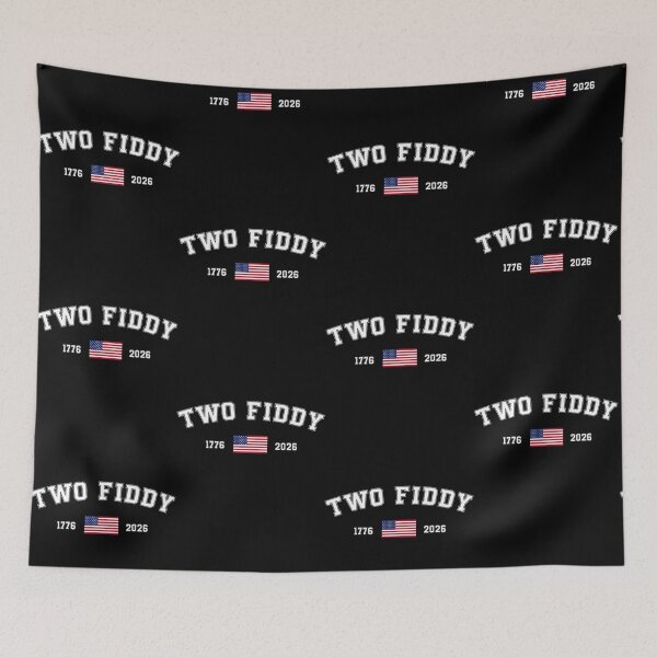 Item preview, Two Fiddy 2 Fiddy 250th Anniversary Patriotic 4th of July designed and sold by camronrufuh.