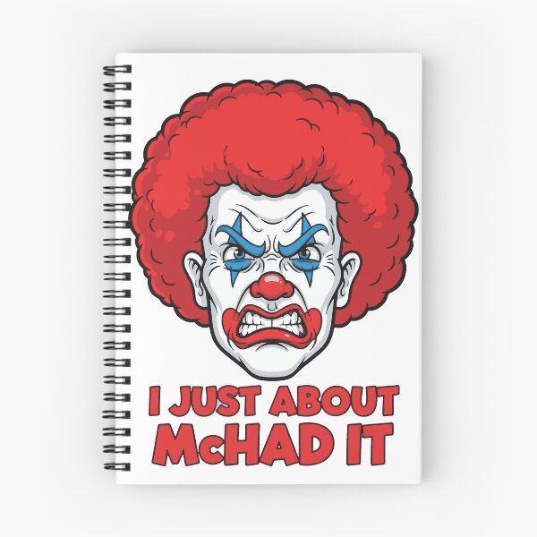 Item preview, I Just About McHad It Clown - Gift for Fast Food Workers designed and sold by raedattia.