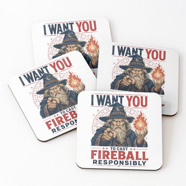 Item preview, I Want You To Cast Fireball Responsibly Wizard Graphic designed and sold by Fenay Designs.