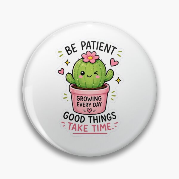 Item preview, Be Patient Good Things Take Time Cactus Sticker | Cute Motivation designed and sold by Ricomin.