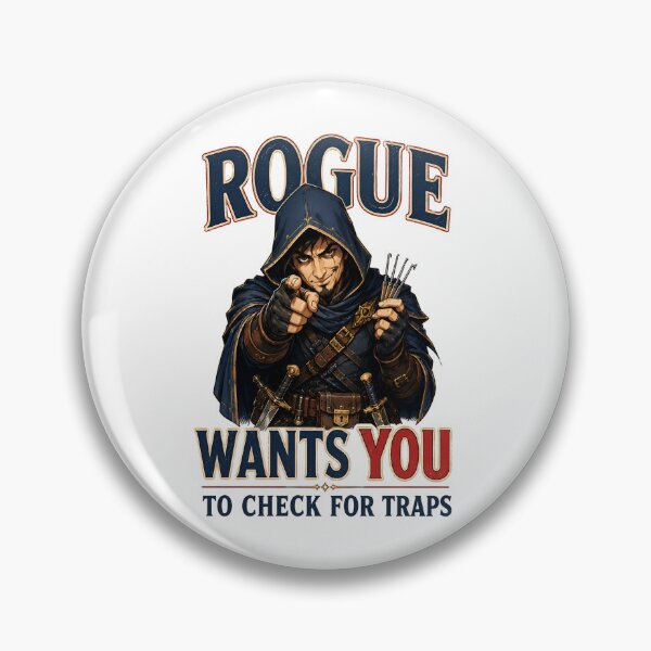 Item preview, Rogue Wants You To Check For Traps Funny Design designed and sold by Fenay Designs.
