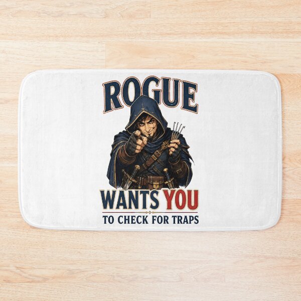 Item preview, Rogue Wants You To Check For Traps Funny Design designed and sold by Fenay Designs.