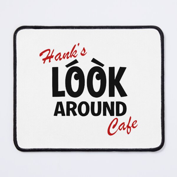 Item preview, Hank's Look Around Cafe designed and sold by pink-beagle.