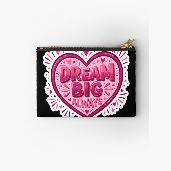 Item preview, Dream Big Always Heart Quote designed and sold by Owcomm.