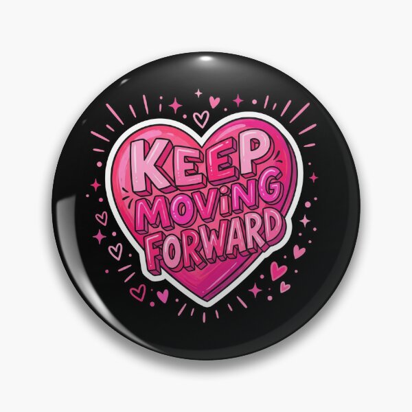 Item preview, Keep Moving Forward Pink Heart Motivational Quote designed and sold by Owcomm.