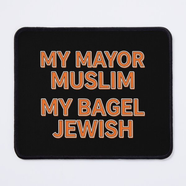 Item preview, My Mayor Muslim My Bagel Jewish Multicultural Diversity designed and sold by haitrieuic96.