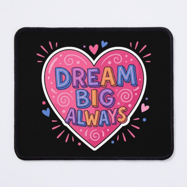 Item preview, Dream Big Always Heart Illustration designed and sold by Owcomm.