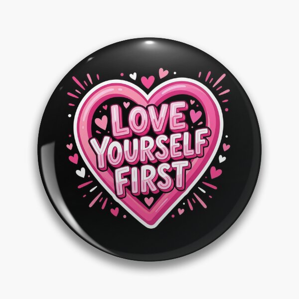 Item preview, Love Yourself First designed and sold by Owcomm.