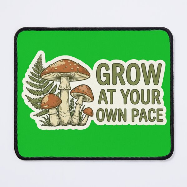 Item preview, Grow At Your Own Pace Cute Mushroom Cottagecore Sticker designed and sold by NLRartStudio.