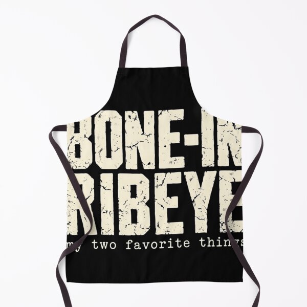 Item preview, Bone-In Ribeye My Two Favorite Things Funny Steak Lover Gift designed and sold by haitrieuic96.