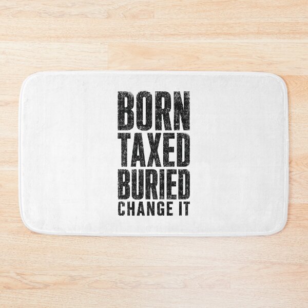Item preview, MODES - Born Taxed Buried black designed and sold by MetusArt.
