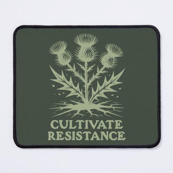 Item preview, Cultivate Resistance - Thistle designed and sold by Riot-And-Hope.