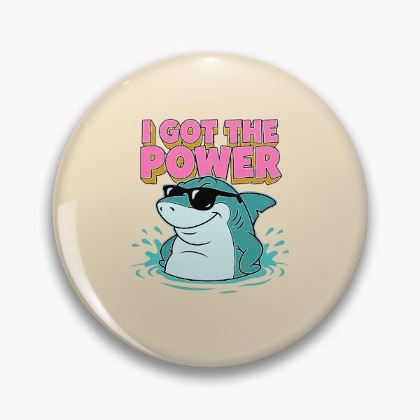 Item preview, I Got The Power Shark Sunglasses Graphic — Funny Confidence Summer Attitude designed and sold by SkTee2k.