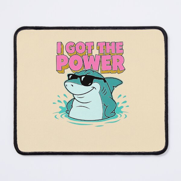 Item preview, I Got The Power Shark Sunglasses Graphic — Funny Confidence Summer Attitude designed and sold by SkTee2k.