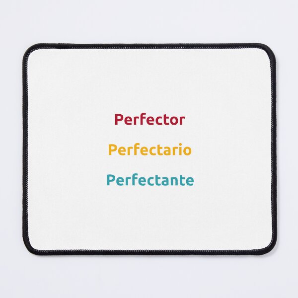 Item preview, Perfector Perfector Perfector designed and sold by cvelasco88.
