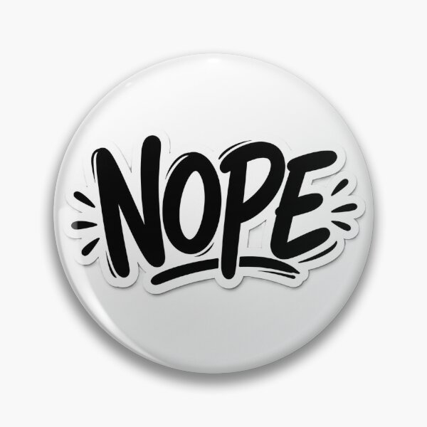 Item preview, NOPE Sticker – Funny Bold Typography Meme Design designed and sold by AstraDrip Studio.