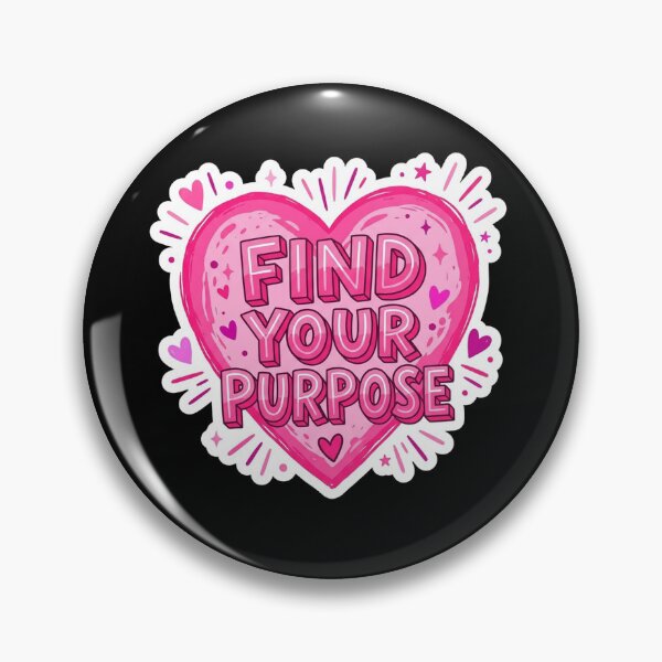 Item preview, Find Your Purpose Pink Heart Motivation designed and sold by Owcomm.