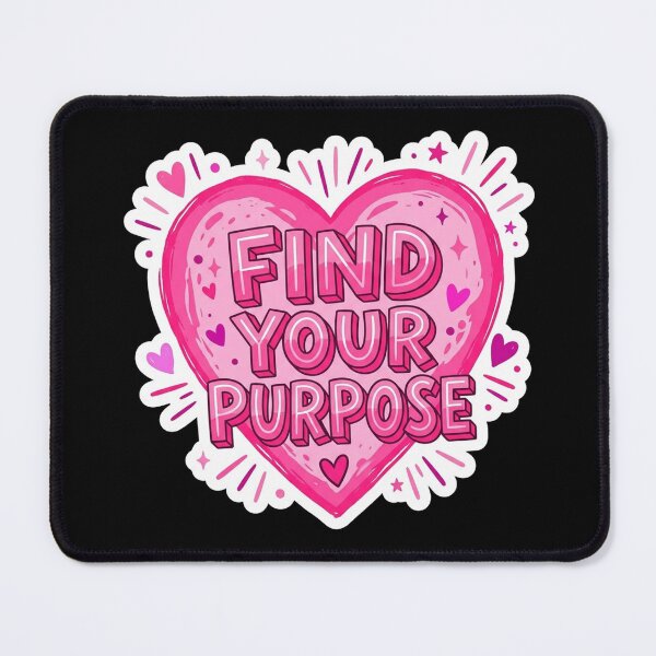 Item preview, Find Your Purpose Pink Heart Motivation designed and sold by Owcomm.