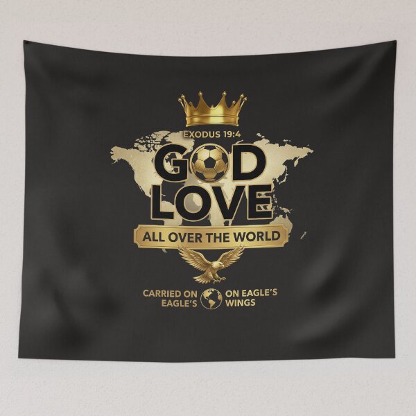 Item preview, GOD IS LOVE ALL OVER THE WORLD ?⚽? | Carried on Eagle’s Wings    designed and sold by KINGDOM GOLD STUDIO.