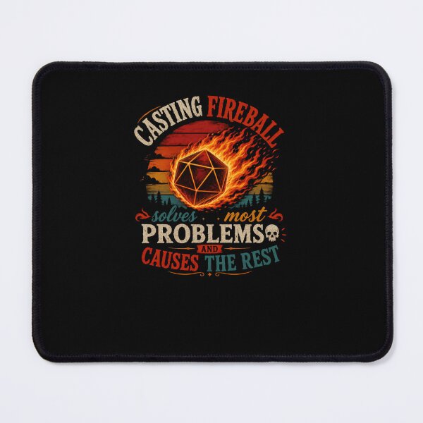 Item preview, Casting Fireball Solves Most Problems And Causes The Rest Dungeons Dragons Tabletop RPG Gamer D20 Player designed and sold by RetroMini2026.