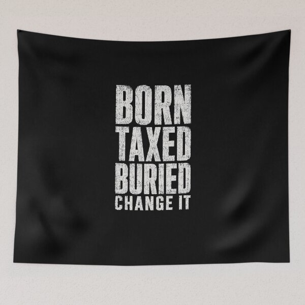 Item preview, MODES - Born Taxed Buried designed and sold by MetusArt.