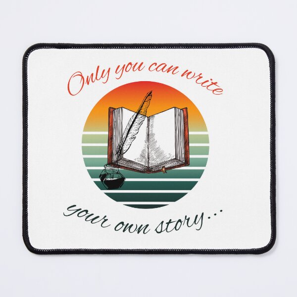Item preview, Only you can write, your own story designed and sold by HappyDoodle11.