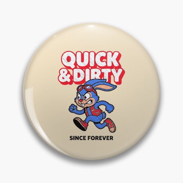 Item preview, Quick And Dirty Since Forever Rabbit Goggles Graphic  — Funny Attitude Humor Streetwear  designed and sold by SkTee2k.