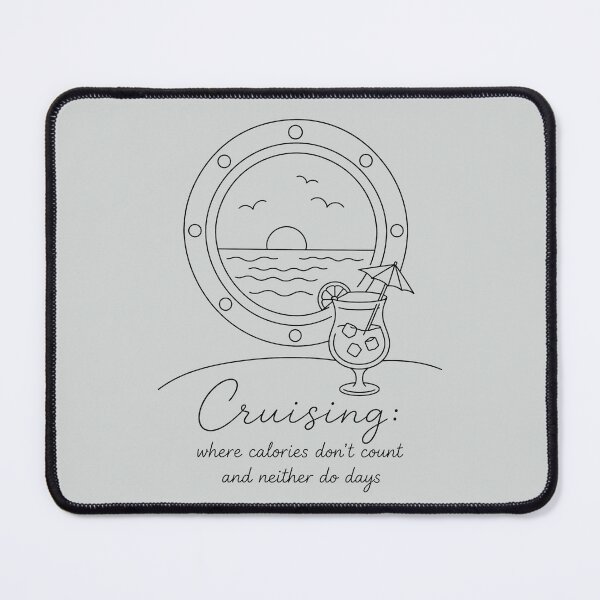 Item preview, Cruising: Calories don't count. Funny Cruise Vacation designed and sold by gauthier-studio.