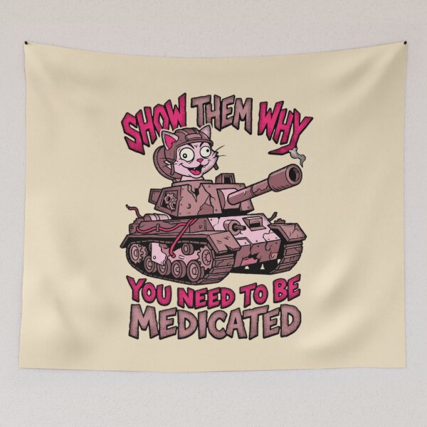 Item preview, Show Them Why You Need To Be Medicated Cat Tank Graphic  — Funny Dark Humor Unhinged Attitude  designed and sold by SkTee2k.