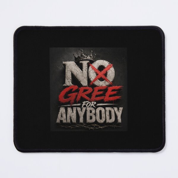 Item preview, No gree for anybody - Nigeria motivational quotes T-shirt designed and sold by WaveDesignsNG.