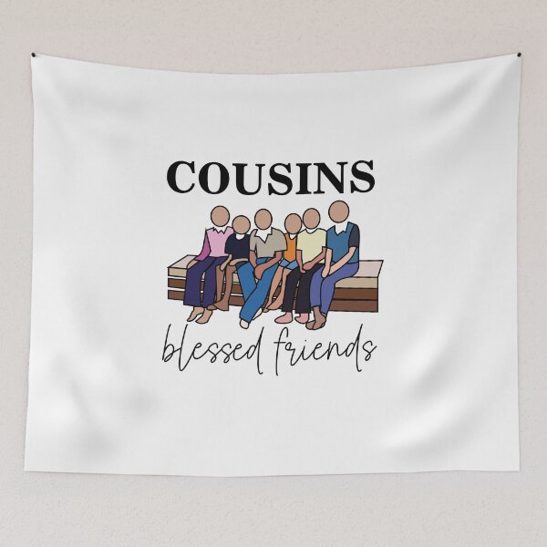 Item preview, Cousins Blessed Friends Family Reunion designed and sold by Nisha Prabhu.