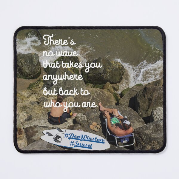 Item preview, There's no wave that takes you anywhere but back to who you are designed and sold by PariSeine.