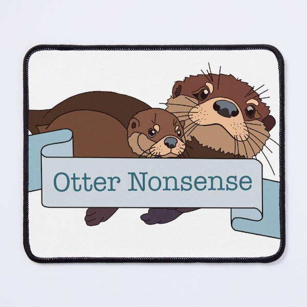 Item preview, Otter Nonsense designed and sold by boberweiser.