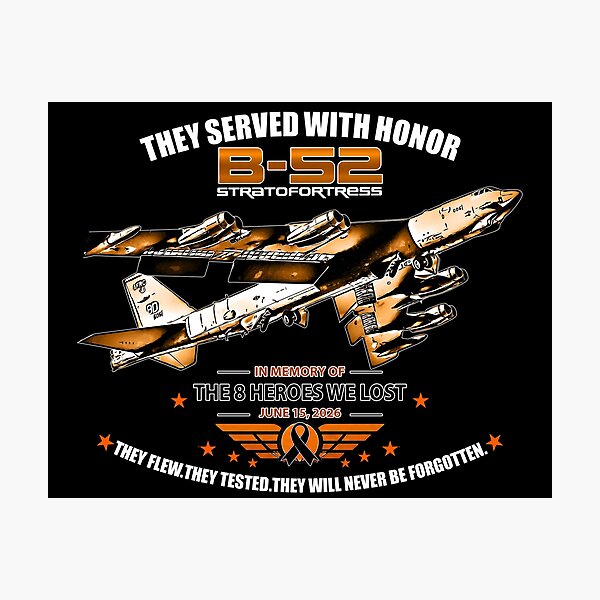 Item preview, B-52 Stratofortress Memorial Tribute | Honoring the 8 Heroes We Lost designed and sold by Aerolovers.