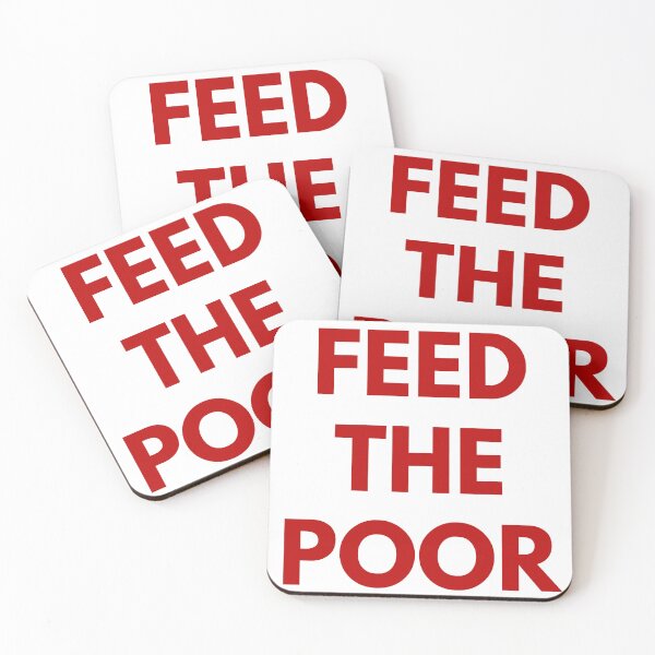 Item preview, "Feed The Poor" - Antifa - Communism - 161 - AFA - FCK designed and sold by Sticks-Like-Gum.