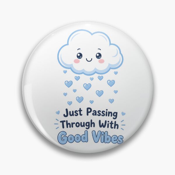 Item preview, Just Passing Through With Good Vibes designed and sold by Idrojibz.
