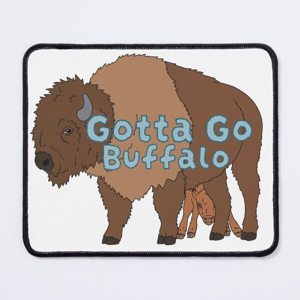 Item preview, Gotta Go Buffalo designed and sold by boberweiser.