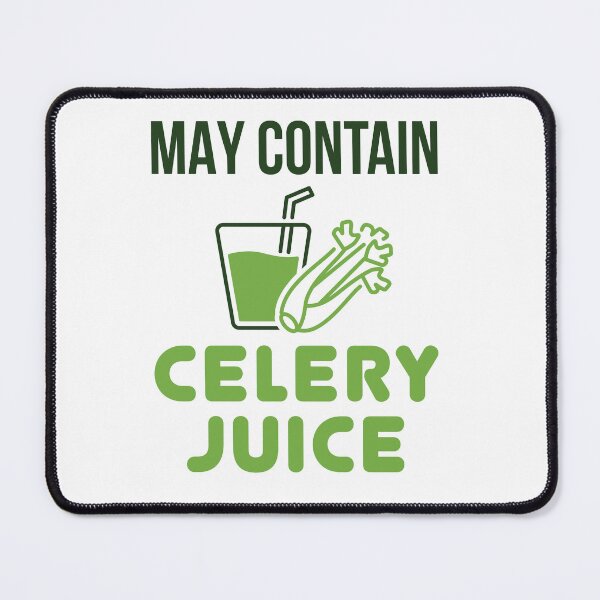 Item preview, May Contain Celery Juice designed and sold by jaygo.