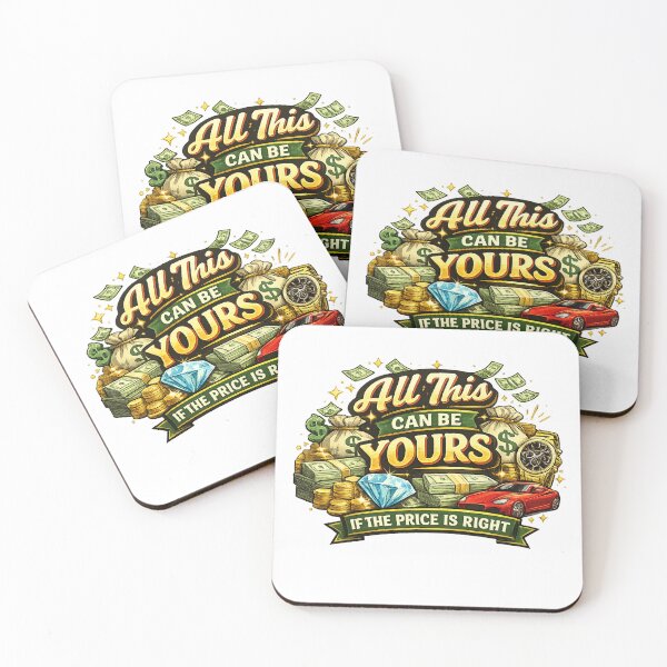 Item preview, All This Can Be Yours If The Price Is Right Funny Retro Wealth Quote T-Shirt Design designed and sold by CreativeNest Prints.