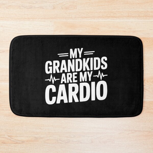 Item preview, My Grandkids Are My Cardio designed and sold by Frank Ring.