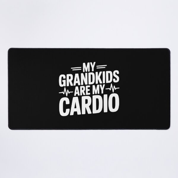 Item preview, My Grandkids Are My Cardio designed and sold by Frank Ring.